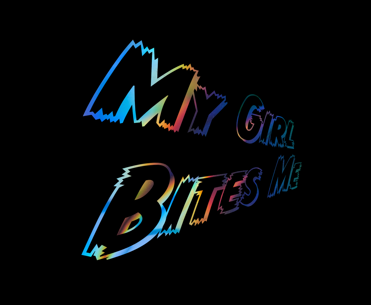 My Girl Bites Me